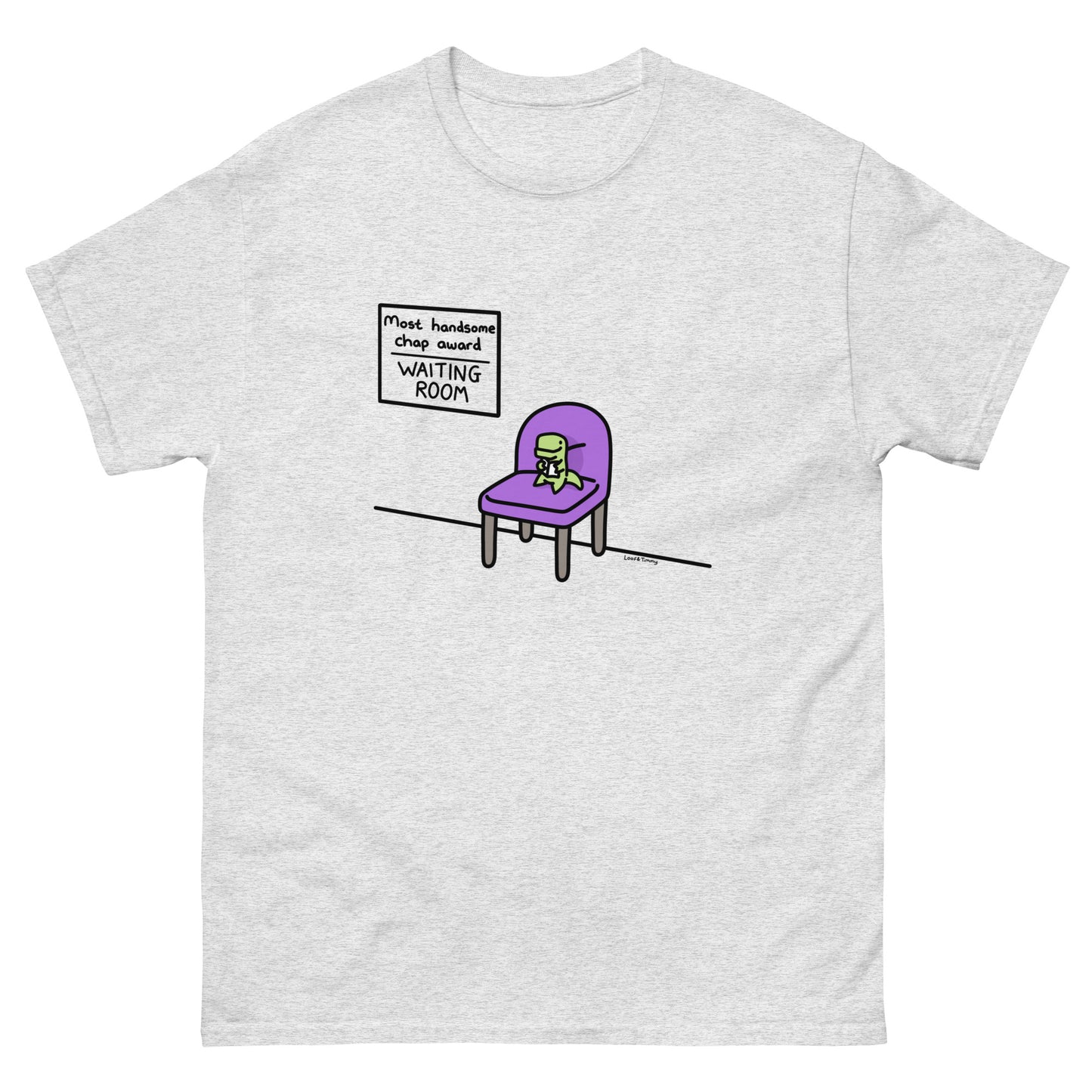 Most Handsome Chap Unisex T-Shirt