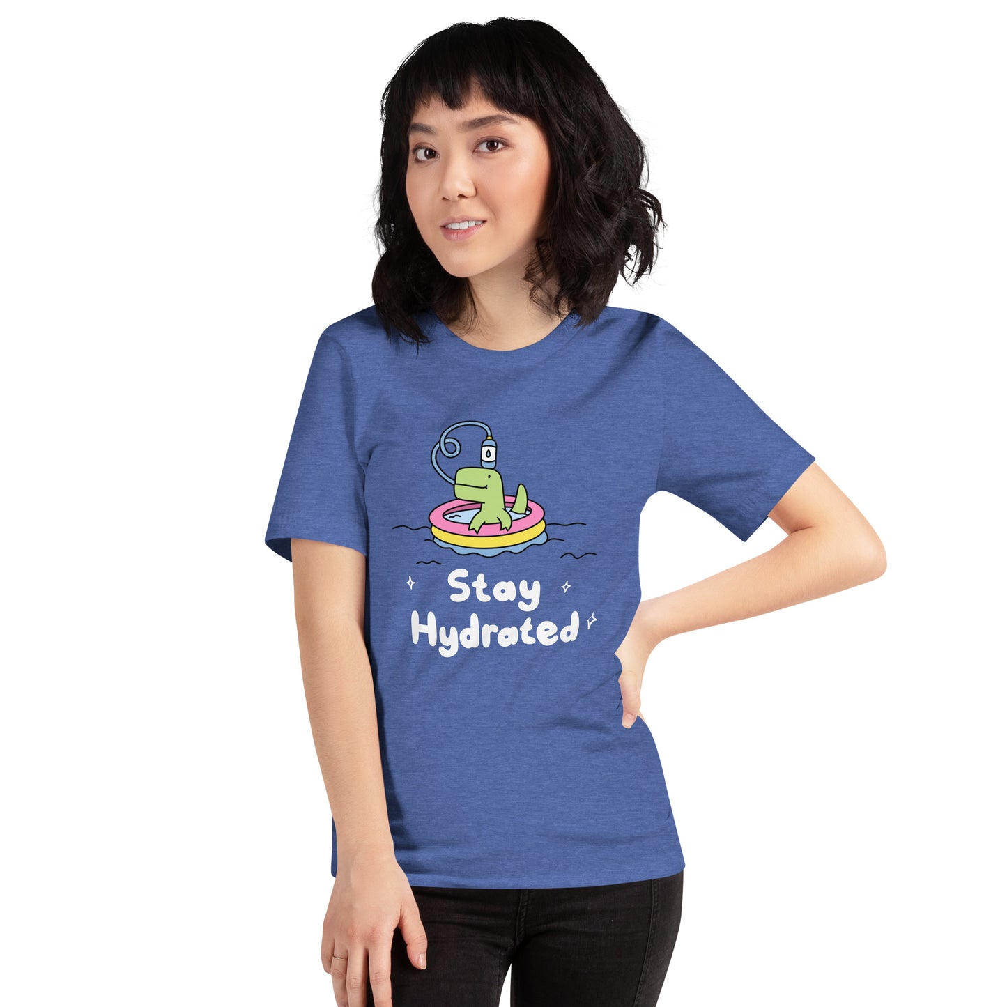 Stay Hydrated - Unisex T-Shirt
