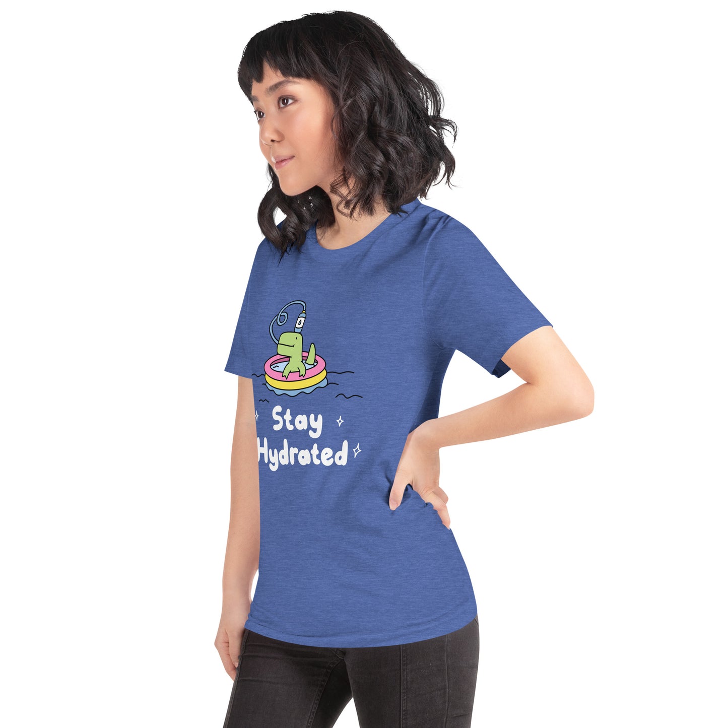 Stay Hydrated - Unisex T-Shirt