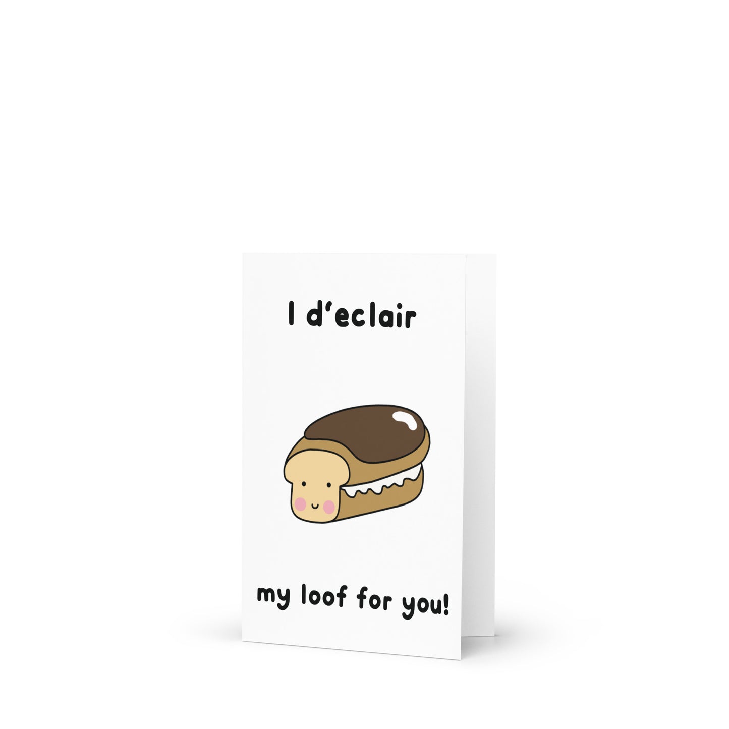 I D'eclair My Loof For You Greeting Card