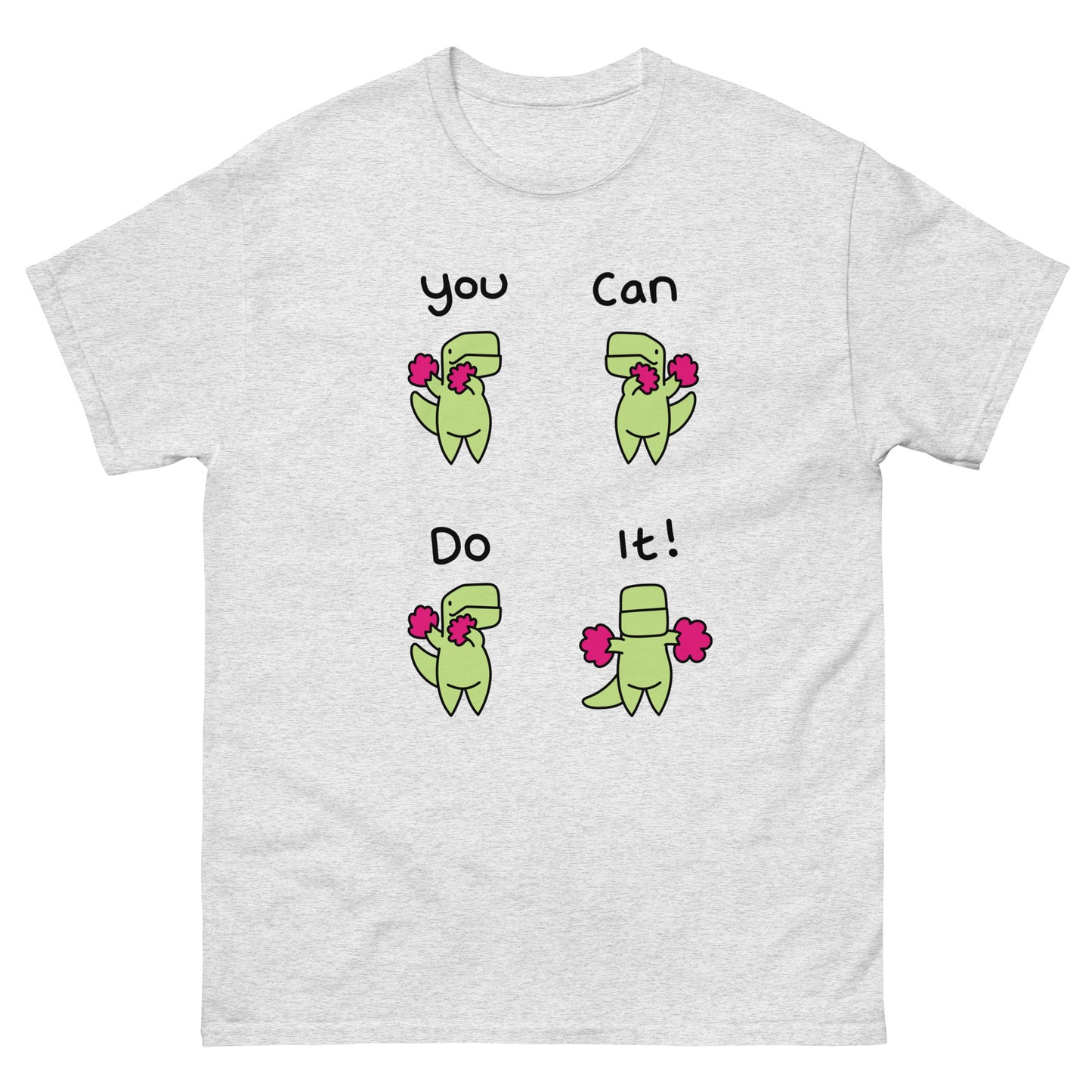 You Can Do It T-Shirt