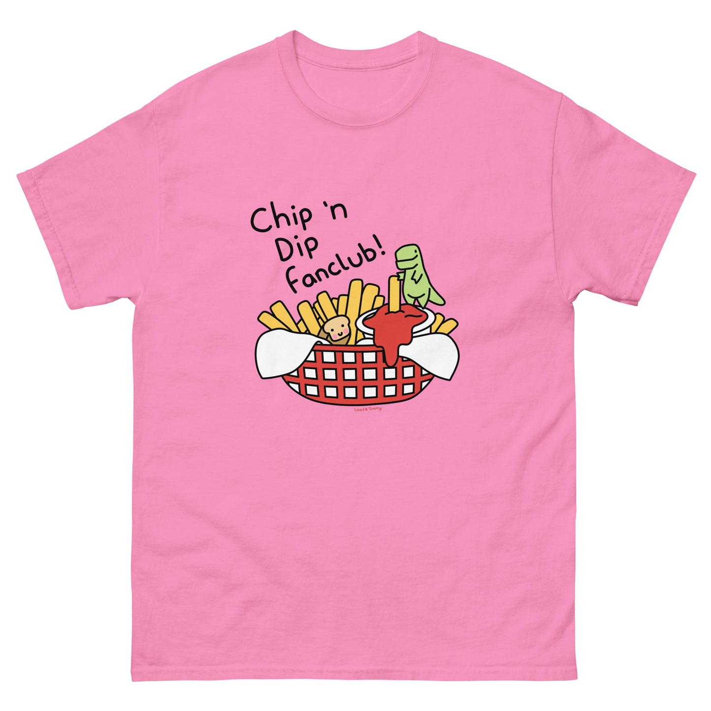 Chip 'N Dip Fanclub Unisex T-Shirt