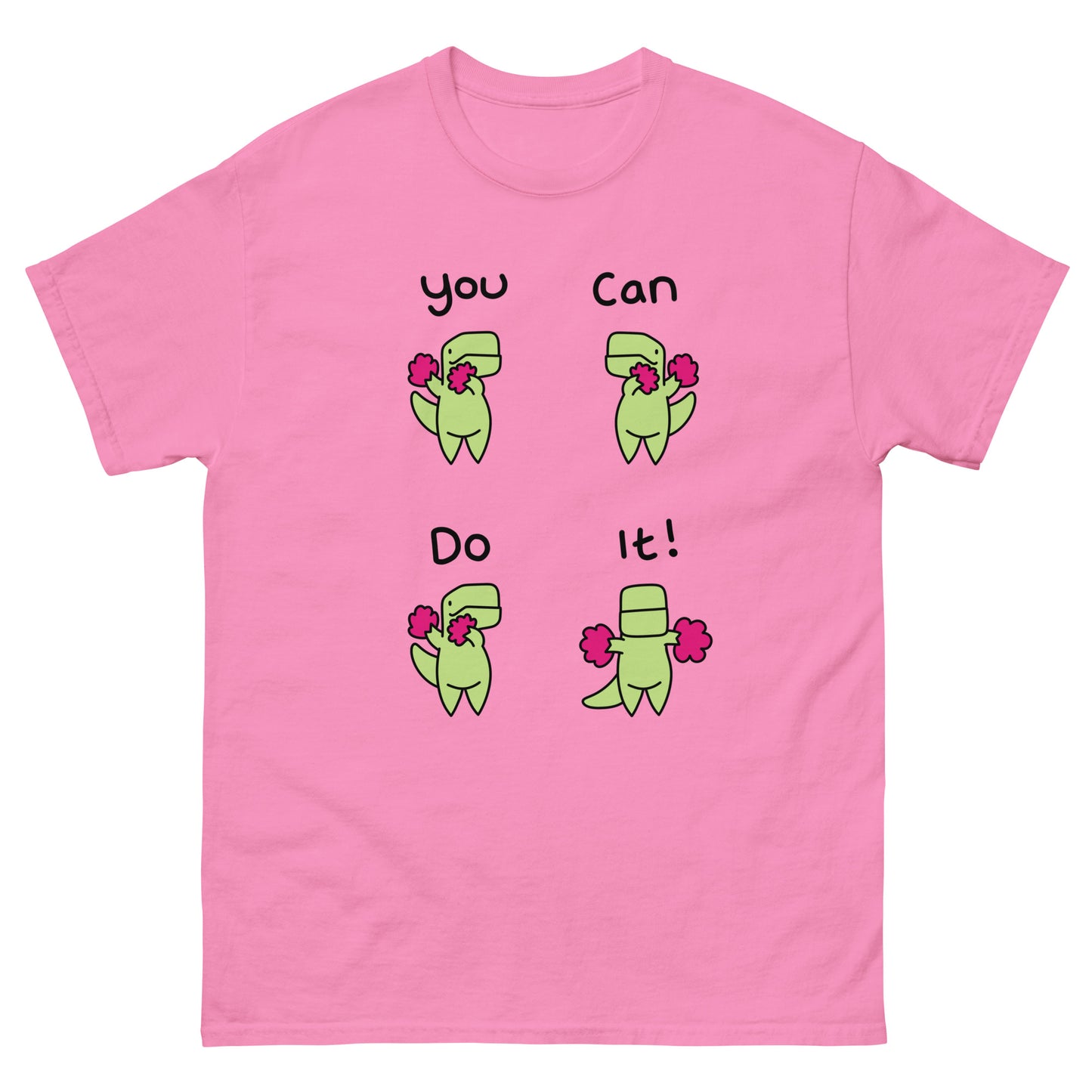 You Can Do It T-Shirt