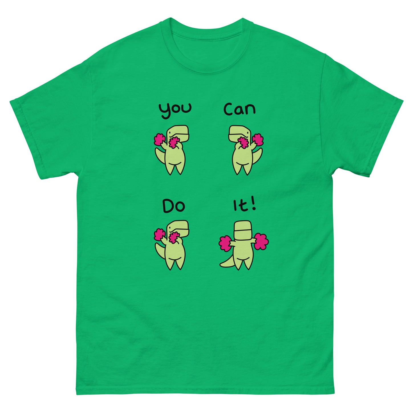 You Can Do It T-Shirt