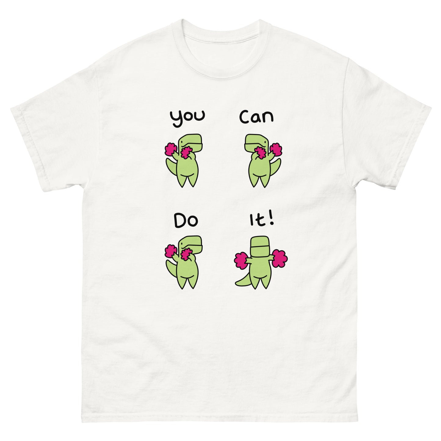 You Can Do It T-Shirt