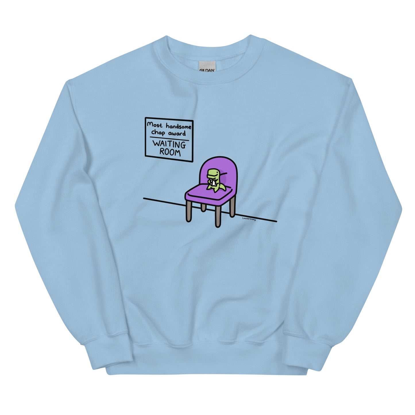 Most Handsome Chap Unisex Sweatshirt