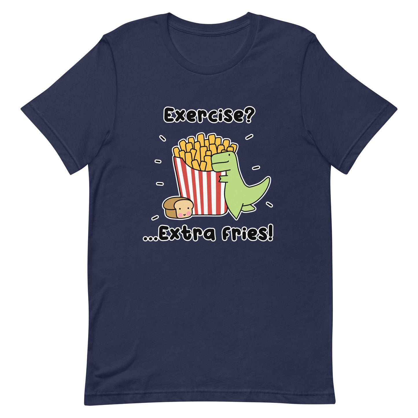Extra Fries Unisex T-Shirt