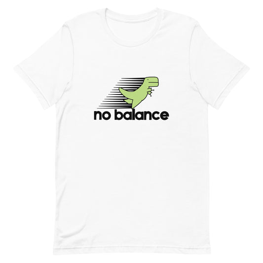No Balance Timmy Satire Unisex T-Shirt