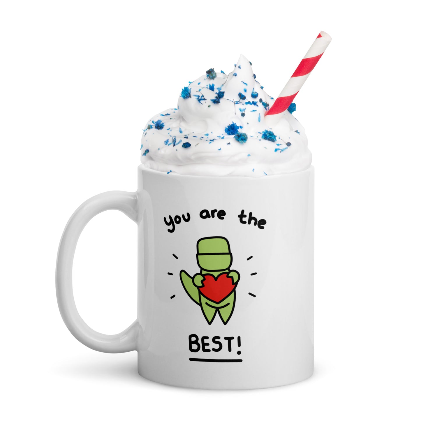 You Are The Best Mug