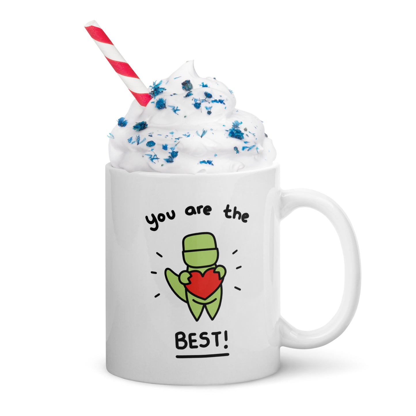 You Are The Best Mug